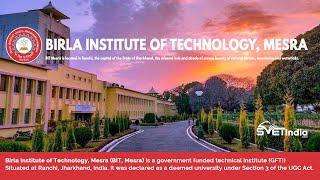 Birla Institute of Technology | BIT Mesra, Ranchi | Campus Tour in HD