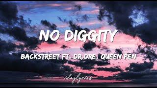 Blackstreet - No Diggity ft. Dr. Dre, Queen Pen (Lyrics)