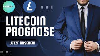 LITECOIN Kurs-Preis-Prognose deutsch 2024, 2025 bis 2030 (unbedingt ansehen!) ⭐⭐⭐⭐⭐