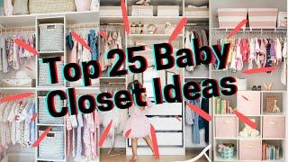 25 Baby Closet Organizing Ideas | Baby Closet Ideas