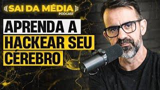 Como enganei meu cérebro para ele gostar de fazer coisas difíceis | Podcast Sai da Média #145