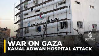 Israel's siege on northern Gaza: Kamal Adwan Hospital & residential buildings attacked