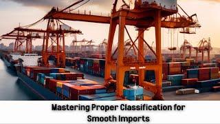 Mastering Proper Classification for Smooth Imports