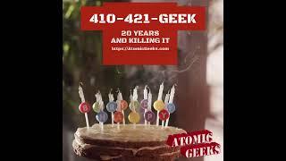 Atomic Geeks of Maryland 20 years and killing it