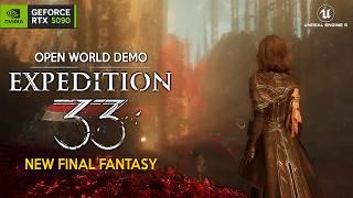 CLAIR OBSCUR EXPEDITION 33 Open World Demo | New ACTION RPG like Final Fantasy RTX 5090 4K