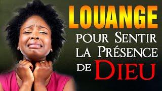 Belle Louange et Adoration pour sentir la presence de Dieu | Top Merveilleuse  Musique Chrétienne