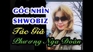 Thiện : Góc nhìn Showbiz Việt Nam  của Tác Giả Phưong Nga Đoàn
