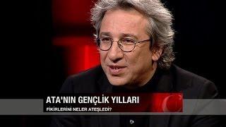 Can Dündar, Atatürk'ün gençlik yıllarını anlattı