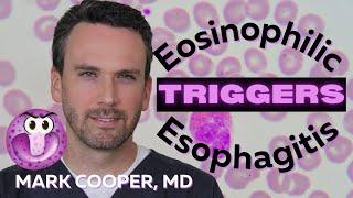 Triggers of Eosinophilic Esophagitis (EOE)