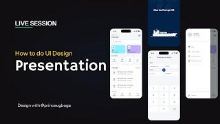 UI Design Presentation (Practical Class)