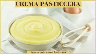 CREMA PASTICCERA DELLA NONNA || Scopri come farla in casa!