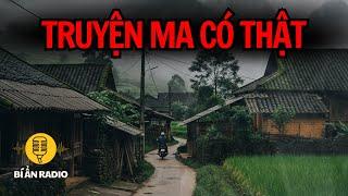 Recap | Những truyện ma có thật, cực hay, lạnh gáy ở làng quê #chuyenma #tamlinh #voz
