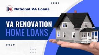 VA Renovation Loan Program ⭐️ (855) 956-4040 ⭐️National VA Loans