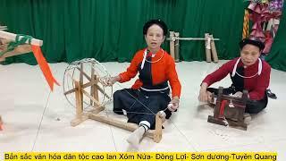 Lễ ra mắt CLB Bảo tồn bản sắc văn hóa Dân Tộc cao lan - Xóm Nứa - Đông Lợi- Sơn dương -Tuyên Quang