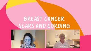 Breast Cancer Now chats: Scars and cording - September 2024