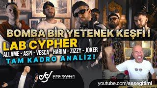 BOMBA BİR YETENEK KEŞFİ ! LAB CYPER Allame/Aspi/Vesca/Harim/Zizzy,Joker - TAM KADRO SES ANALİZİ