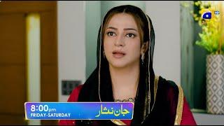 Jaan Nisar Episode 58 Promo | Friday at 8:00 PM only on Har Pal Geo