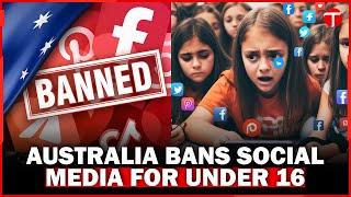 Australia passes landmark social media ban for children under 16