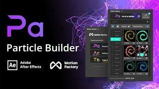 Particle Builder Plugin | Free After Effects Motion Factory Toolkit