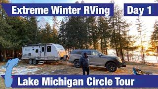 Day 1 - Winter RV'ing Lake Michigan Circle Tour. Sleeping Under the Dunes!