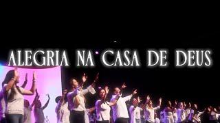 Alegria na Casa de Deus │IBMA Music