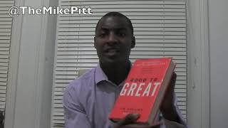 Good to Great by Jim Collins - Book Review by Mike Pitt