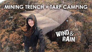 Camping in Mining Trench with Tarp for a Roof • Wind & Rain