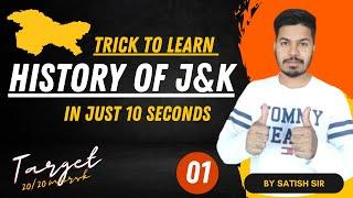 Trick to learn History of J&k in just 10 sec by satish sir || jkssb online tutorial.