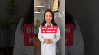  Bioidentical Hormones!  #shorts #healthylifestyle #hormonebalance