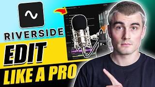 How To Edit Podcasts FAST (Riverside.FM Editing Tutorial)