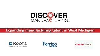 Discover Manufacturing...with Perrigo, Trans-Matic & Koops Automation Systems! | Nov. 12, 2020