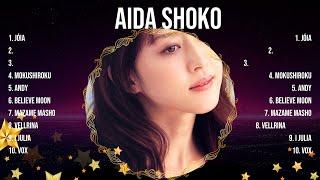 Aida Shoko 2024 ~ The Best Songs Of Aida Shoko