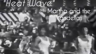 1 min Martha and the Vandellas - Heat Wave Motown special