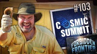 Panspermia and Cosmic Summit with George Howard | Forbidden Frontier 103