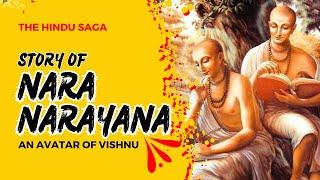 Lesser Known Story Of Nara Narayana Avatar Of Vishnu