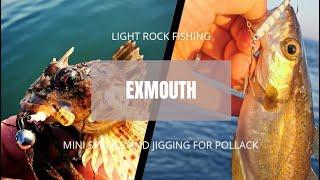 Light Rock Fishing - Exmouth - Mini Species and Jigging for Pollock