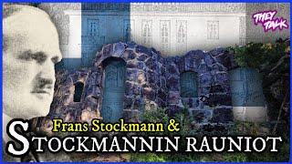 Stockmannin rauniot ja Frans Stockmann