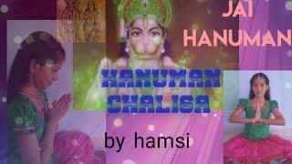 HANUMAN  CHALISA||DEVOTIONAL  SONG OF LORD HANUMAN ||BY HAMSI ||FROM CRAZY HAMSICORNER||