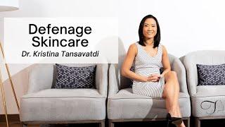 Dr. Kristina Tansavatdi Talks: Defenage Skincare