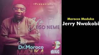 Jerry Nwakobi - Emeka Morocco