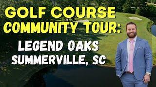 Summerville Living — Check Out The Golf Course Community Of Legend Oaks Plantation