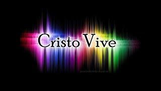 grupo cristo vive mp3