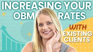 How to Increase Your OBM Rates With Existing Clients (How to earn MORE as a Freelancer)