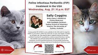 Cornell Feline Health Center: Feline Infectious Peritonitis (FIP) treatment in the USA