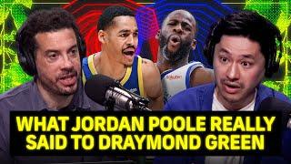 Revealed: What Jordan Poole Told Draymond Green Before the Punch Seen Around the World | PTFO