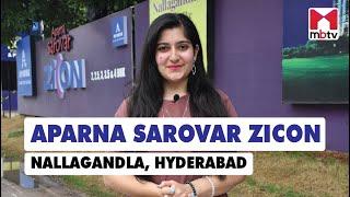 Aparna Sarovar Zicon, Nallagandla, Hyderabad