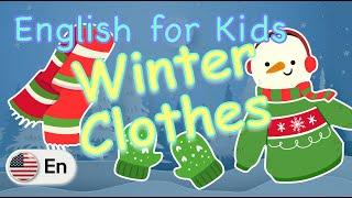 Put on Winter Clothes | Vocabulary | English for Kids (US)