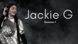 Session 1 Jackie G /  Progressive House & Melodic Techno