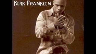 Don't Cry  - Kirk Franklin