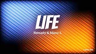 Remady & Manu-L - L.I.F.E.(Lyrics video) @RemadyManuLVEVO